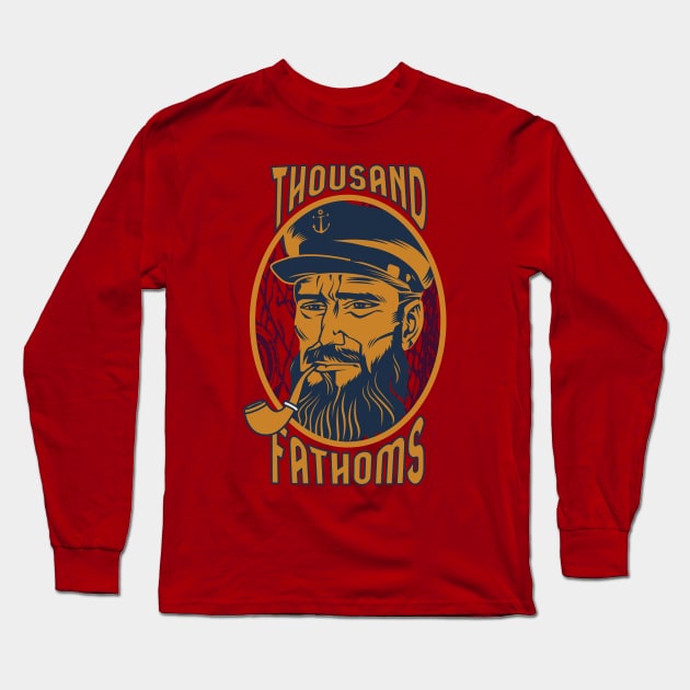 Thousand Fathoms Sailor Pipe Long Sleeve T-Shirt by fatbastardshirts